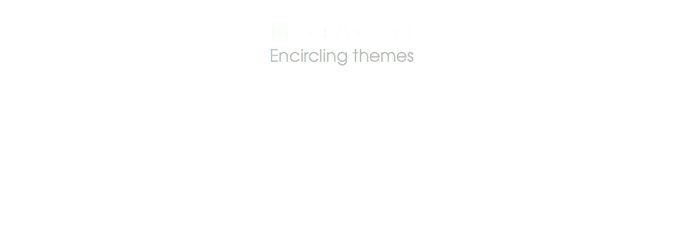  Major Arcana
Encircling themes